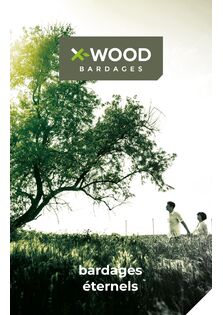 Catalogue Brochure gamme bardages X-WOOD