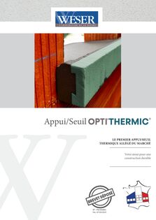 Catalogue Appui de Fenêtre et Seuil de baie OPTI’THERMIC®35
