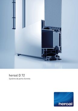 Systèmes de porte d’entrée et de bâtiment d’une qualité et d’un équipement hors pair | heroal D 72